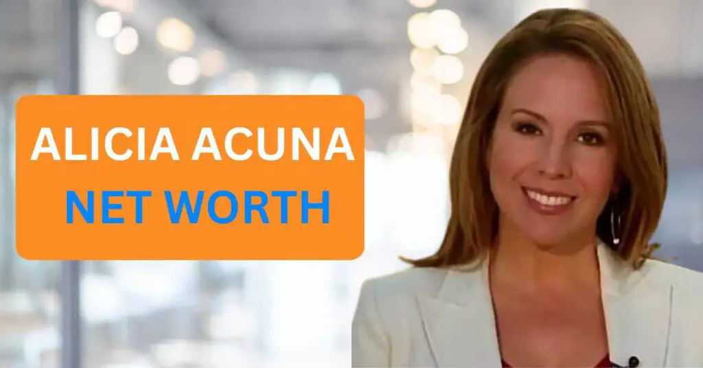 Alicia Acuna Net Worth